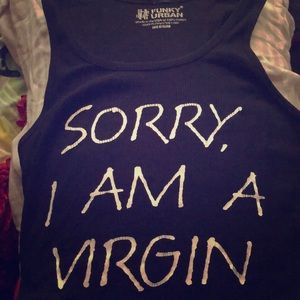 Funny Tank Top!